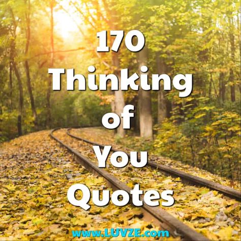 170 Thinking Of You Quotes, Messages & SayingsFacebookPinterestTwitterYouTube Thinking Of You Quotes Friendship Faith, Thinking Of You Friendship Support, We Are Thinking Of You Quotes, Thinking If You Quotes, Card Verses For Thinking Of You, Thinking Of You Verses For Cards, Just Saying Hi Thinking Of You, Thoughtful Quotes For Friends, Quotes For Thinking Of You