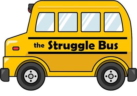 Struggle Bus Quotes, Bereaved Parents Month, Bereaved Parent, Grounding Exercises, Forgetting Things, Struggle Bus, Tired Of Trying, Child Loss, School Bus Driver