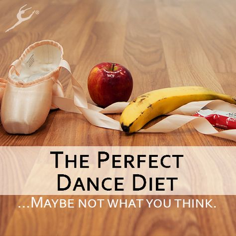 The Perfect Dance Diet Ballet Dancer Diet, All Protein Diet, Ballet Diet, Dancer Diet, Ballerina Diet, Ballerina Workout, Staying Hydrated, Protein Diets, Special Diets