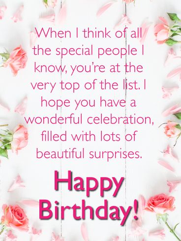 You have a lot of special people in your life, but none as special as her. Wish a wonderful woman you know a very happy birthday with this lovely card, decorated with pretty pink roses all around. It’s a chance to tell her that she’s on the top of your list in every way, and to let her know that you’re hoping her celebration is filled with lots of beautiful surprises. Birthday Wishes For A Wonderful Woman, Happy Birthday Wishes For Her Woman, Happy Birthday Wishes For A Woman, Happy Birthday Woman Beautiful, Happy Birthday Blessings For Women, Beautiful Birthday Wishes Woman, Birthday Blessings For Women, Spiritual Birthday Wishes, Birthday Greetings For Women