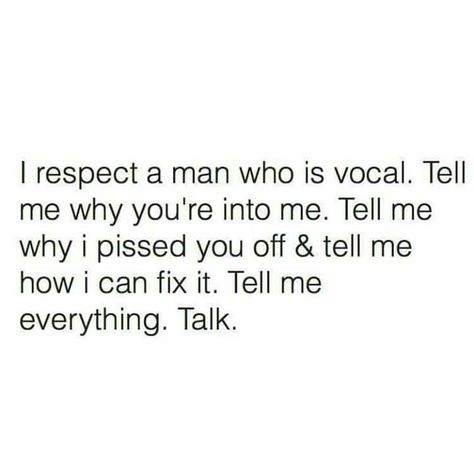 Yes I need a vocal man in my life because I'm very vocal. Physical Education, Mentally Stable, Ex Factor, Love Quotes For Him Romantic, Love Truths, Men Quotes, Strong Quotes, Romantic Love Quotes, Quotes For Him