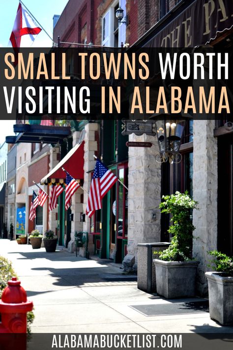 Explore Alabama, Alabama Bucket List, Eufaula Alabama, Traveling Usa, Selma Alabama, Alabama History, Cullman Alabama, Florence Alabama, Small Cities