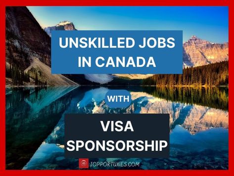 Looking for Unskilled jobs in Canada with visa sponsorship? Some Canadian companies offers job opportunities to foreign workers who don’t have specialized skills or formal education. These jobs are typically in industries like hospitality,... The post Unskilled Jobs in Canada with Visa Sponsorships 2023 (APPLY NOW) appeared first on <a rel="nofollow" href="https://www.iopportunes.com... Jobs In Canada For Foreigners, Visa Sponsorship Jobs In Canada, Helper Jobs, Jobs In Canada, Formal Education, Apply Job, Canadian Culture, Common Interview Questions, International Jobs