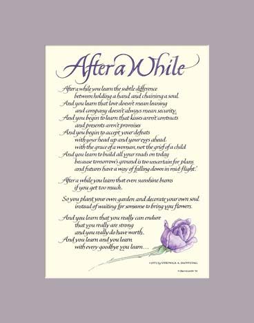 After A While - After A While by Veronica A Shoffstall - Art Prints Mother Daughter Quotes, Sympathy Quotes, Funeral Poems, Heaven Quotes, Love Poem, Daughter Quotes, Memories Quotes, From Santa, Mother Quotes