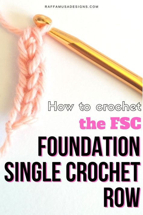 How to make a Foundation Single Crochet Row, a step-by-step free tutorial Starting Crochet Without Chain, Single Crochet Foundation Chain How To Make, Foundation Single Crochet How To, Crochet Foundation Single Crochet, Crochet First Row, Chainless Foundation Single Crochet, Foundation Single Crochet Tutorial, Foundation Chain Single Crochet, How To Chain Crochet