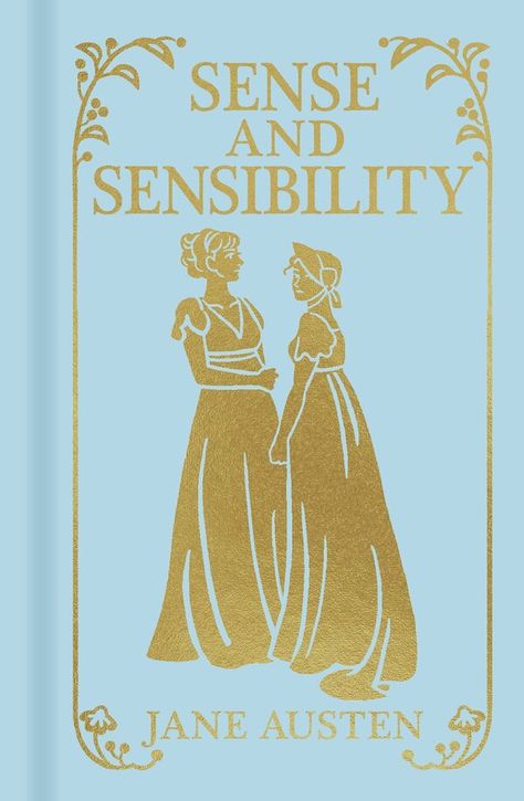 Sense and Sensibility by Jane Austen | Indigo Chapters Book Cover Design, Jane Austen, Aesthetic Sense, Sense And Sensibility, Jane Austin, Jane Austen Books, Christian Dior Haute Couture, Girl Reading, Powerful Words