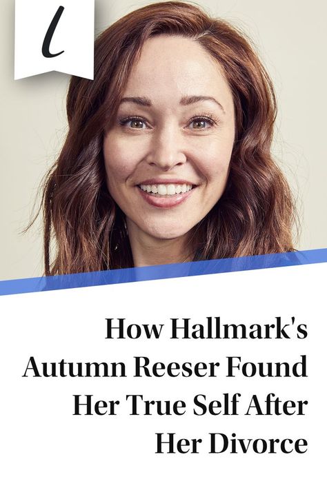 Divorce is a tough time in anyone's life, but it's also a new beginning. For one Hallmark Channel star, though, this new beginning has been a breath of fresh air. #hallmark #celebrities Autumn Reeser, Getting A Divorce, Hallmark Movie, After Divorce, A New Beginning, True Self, Hallmark Channel, New Beginning, Tough Times