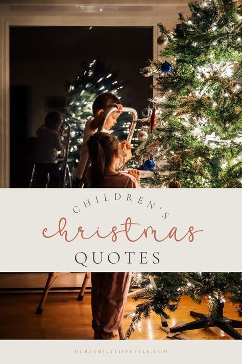 Quotes About Christmas Magic, Christmas Magic For Kids Quotes, Christmas Through The Eyes Of A Child, Christmas Quotes Family Meaningful, Holiday Magic Quotes, Family Christmas Quotes Memories, Magical Christmas Quotes, Christmas Magic Quotes Children, Holiday Family Quotes