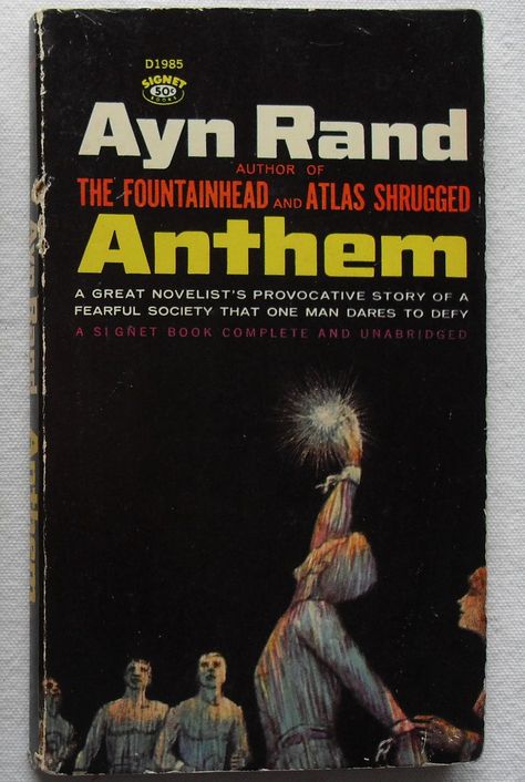 Anthem By Ayn Rand, Anthem Ayn Rand, Ayn Rand Quotes, Atlas Shrugged, Happy Sunday Quotes, Ayn Rand, Fiction And Nonfiction, Junk Drawer, Paperback Books