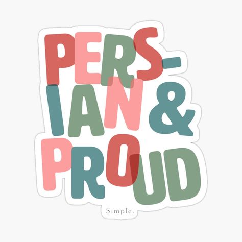 Get my art printed on awesome products. Support me at Redbubble #RBandME: https://www.redbubble.com/i/sticker/Persian-and-Proud-by-amision/65153677.JCQM3?asc=u Persian, Sticker Designs, Decorate Notebook, Coloring Stickers, Eye Catching Colors, Glossier Stickers, Colorful Prints, Sticker Design, Vinyl Decal Stickers