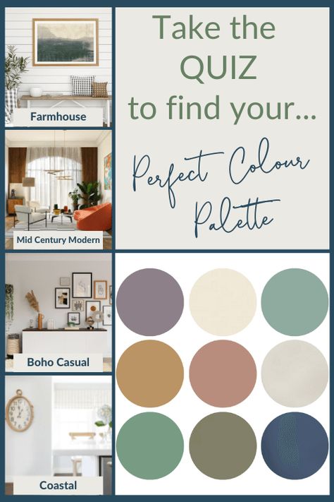 Take the quiz to find out your Perfect Design Color Style! Farmhouse Decor Color Palette, Rincon, Color Combos For Home Decor, Paint Schemes For The Home, Ranch Style Color Palette, Craft Room Color Palette, Choosing A Color Palette For Home, Lake House Color Pallet, Farmhouse Office Color Scheme