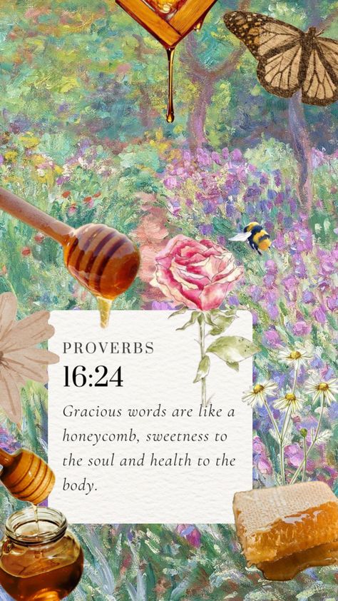 Proverbs 16:24- Bible Verse Collage wallpaper, Christian kindness honeycomb aesthetic background Collage Wallpaper Christian, Bible Verse Collage Wallpaper, Honeycomb Aesthetic, Bible Verse Collage, Wallpaper Christian, Bible Verse Background, Comforting Bible Verses, Collage Wallpaper, Bible Quotes Wallpaper