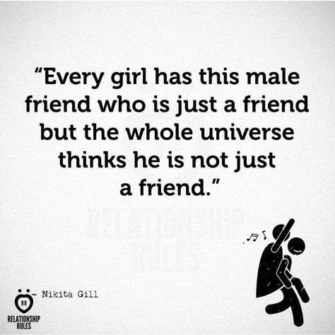 Every girl has this male friend who is just a friend but the whole universe thinks he is not just a friend. Best friend boy bestie BFF guy Best Friend Guy, Guy Friend Quotes, Boy Best Friend Quotes, Guy Best Friend, Best Friend Quotes For Guys, Boy Best Friend, Guy Friends, Bff Quotes, Friend Goals