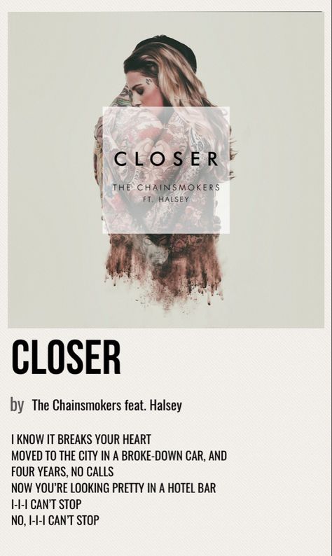 Closer Chainsmokers Aesthetic, Chainsmokers Aesthetic, Closer Song, Chainsmokers Lyrics, Halsey Poster, Halsey Aesthetic, Halsey Songs, Nostalgic Songs, Songs Album