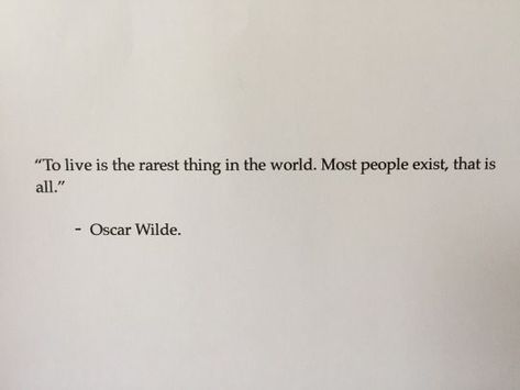 People Are Not There For You Quotes, Working To Live Not Living To Work, Alive But Not Living Quotes, Qoutes About Living Your Best Life, Life Is So Beautiful Quotes, Poetry About Living Life, Are You Alive Or Just Existing Quote, Things That Make Me Feel Alive, Quotes About Feeling Alive