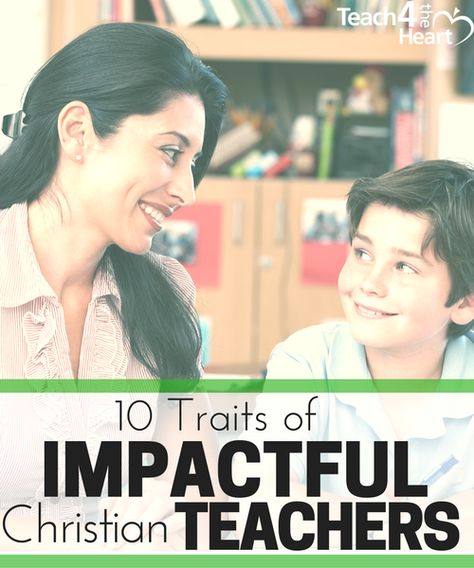 10 traits of impactful christian teachers Christian Therapy, Teacher Devotions, Christian School Teacher, Leadership Retreat, Positive Classroom Management, Christian Teacher, Literacy Coaching, Classroom Expectations, Montessori Preschool