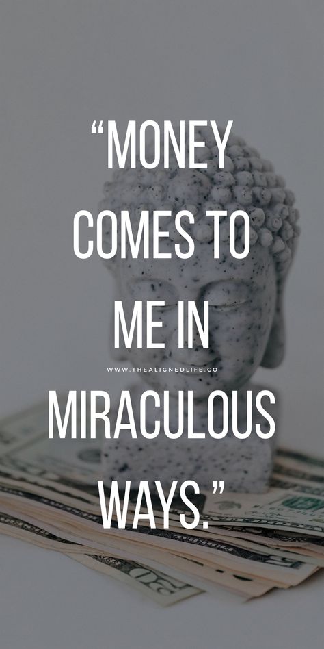 Money Comes To Me In Miraculous Ways | 50+ Of The Most Powerful Money Affirmations Ever | Need some more abundance? Wealth? Financial gain? These 7 affirmations are some of the most POWERFUL ever. Click through to read them & start manifesting more money into your life ASAP! | thealignedlife.co | Follow me everywhere for more @thealignedlife | money manifestation tips Words Of Affirmation For Money, Lottery Manifestation, Money Comes To Me, Manifestation Ideas, Money Pics, Abundance Of Money, Manifesting Money Affirmations, Money Manifesting, Money Manifest