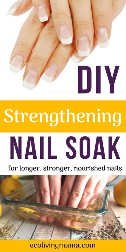 Diy Nail Soak, Strengthen Nails Naturally, Strengthen Nails, Nail Soak, Manicure Diy, Best Hair Oil, Manicure Tips, Brittle Nails, Nail Growth