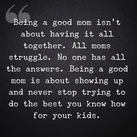 quote about being a good mom Bad Mom Quotes, Single Mom Quotes Strong, Mom Guilt Quotes, Being A Good Mom, Momma Quotes, Guilt Quotes, Strong Mom Quotes, Boy Mom Quotes, Good Parenting Quotes