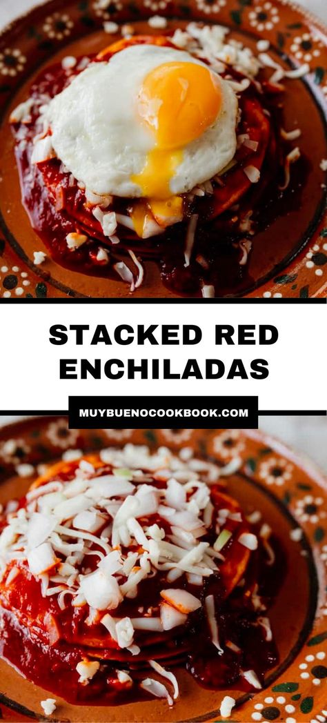 STACKED RED ENCHILADAS (ENCHILADAS ROJAS) Stacked Enchiladas, Enchiladas Corn Tortillas, Enchiladas Rojas, Fried Corn Tortillas, Mexican Enchiladas, Recetas Salvadorenas, Recetas Puertorriqueñas, Red Chile Sauce, Friday Dinner