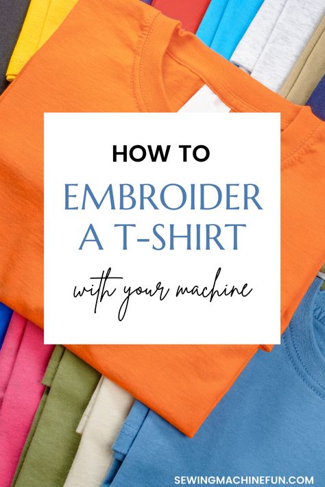 Here are beginner tips and tricks for mastering t-shirt embroidery with an embroidery machine. Pick the correct stabilizer and learn when to hoop vs float t-shirts. How To Machine Embroidery On T Shirts, Embroidering Shirts Diy, Embroidery Brother Machine, Embroidery Machine For Beginners, Embroidered T Shirt Ideas, Digital Embroidery Patterns Free, Machine Embroidery Tshirt, Embroidered Shirt Ideas, T Shirt Embroidery Ideas