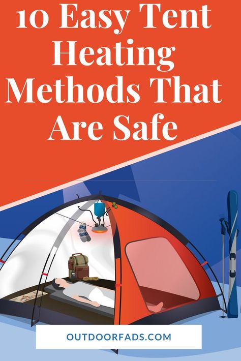 A well-heated tent can make the difference between a pleasant camping trip and a disastrous one. Here are 10 safe & sure-fire tent heating ideas. Tent Heater, Outdoor Hacks, Camping Gear Survival, Camp Trailer, Tent Camping Hacks, Diy Tent, Camping 101, Camping Packing List, Shower Tent