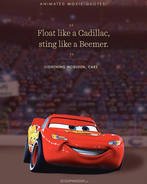 Float like a Cadillac, sting like a Beemer. Lightning Mcqueen Quotes, Cars Movie Quotes, برق بنزين, Best Cartoon Movies, Cars Disney Pixar, Flash Mcqueen, Disney Cars Wallpaper, Disney Cars Movie, Disney Mignon