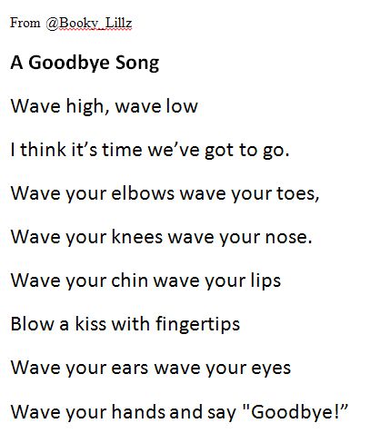 Lyrics for the Goodbye Song, from @Booky_Lillz Goodbye Rituals For Preschool, Montessori, Goodbye Songs For Preschool Circle Time, Good Bye Songs For Preschool, Graduation Songs For Preschool, Goodbye Songs For Preschool, Goodbye Songs, Good Bye Songs, Preschool Graduation Songs