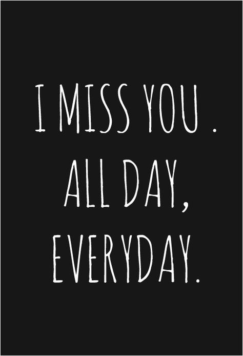 LOVE~ 24/7 Crush Quotes, Missing You Quotes For Him, Miss My Mom, Fina Ord, I Miss You Quotes, Miss You All, Missing You Quotes, Les Sentiments, Love You Forever