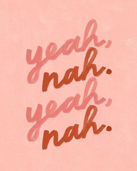 Yeah, Nah. Yeah Nah, Yennefer Of Vengerberg, Lettering Quotes, Typography Letters, Packaging Inspiration, Typography Inspiration, 로고 디자인, Pretty Words, Logo Inspiration