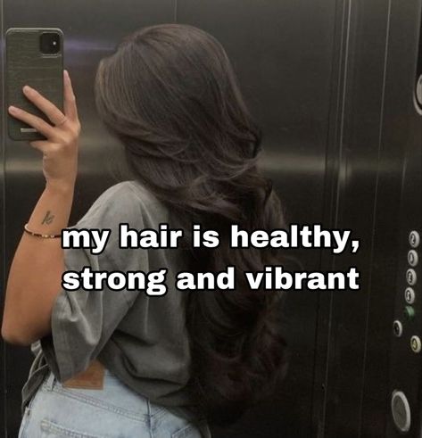 Vision Board Pics Healthy Hair, Good Hair Manifestation, Healthy Strong Hair, I Have Healthy Hair Affirmation, Long Thick Hair Affirmations, Vision Board Healthy Hair, Time For Myself Aesthetic, Manifesting Healthy Hair, Long Healthy Hair Affirmations