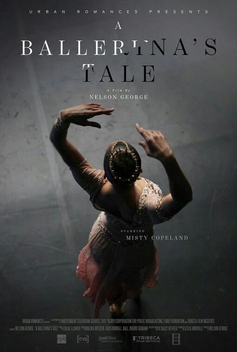 A Ballerina's Tale Misty Copeland, Croquis, Ballet Movies, Ballet Posters, Dance Movies, Documentary Movies, Inspirational Movies, American Ballet Theatre, Dance Poster