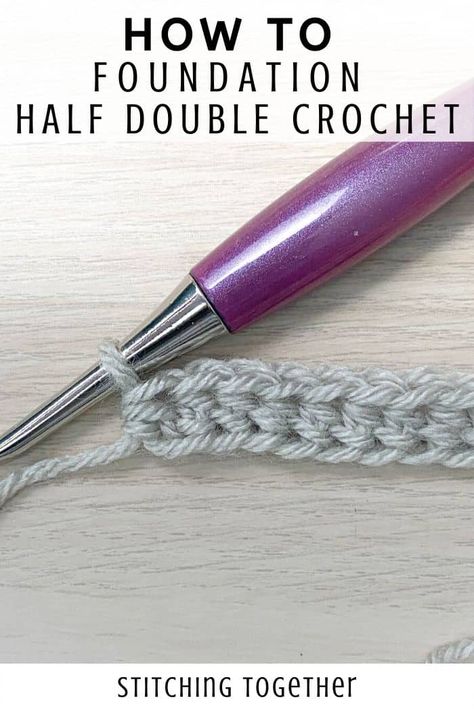 Learn how to do a foundation half double crochet with this full step by step tutorial. You'll kiss those long starting chains goodbye once you learn the hdc chainless foundation. Click to go directly to the tutorial by Stitching Together. Amigurumi Patterns, Half Double Crochet Projects, Foundation Half Double Crochet Tutorials, Foundation Half Double Crochet Video, No Chain Foundation Crochet, Crochet Two Rows At Once, Chainless Foundation Single Crochet, Chainless Starting Double Crochet, Knotted Half Double Crochet