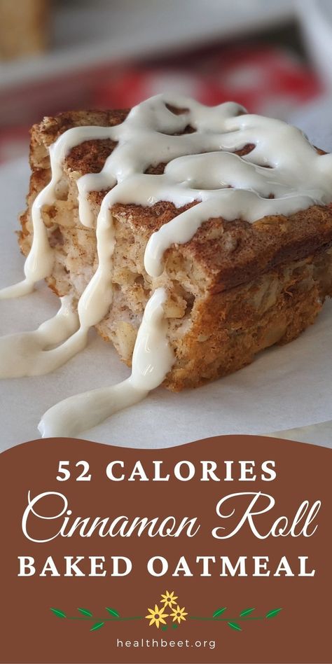 High Protein Baked Oatmeal, Cinnamon Roll Baked Oatmeal, Protein Baked Oatmeal, Low Calorie Baking, Cinnamon Roll Bake, Protein Baking, Baked Oatmeal Recipes, Low Calorie Desserts, Healthy Sweets Recipes