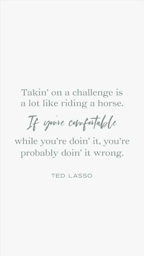 Ted Lasso Quotes Can’t Get Enough Of You Quotes, Ted Lasso Motivational Quotes, Ted Lasso Inspirational Quotes, Be Curious Not Judgemental Ted Lasso, Ted Lasso Quotes Funny, Ted Lasso Quotes Wallpaper, Ted Lasso Wallpaper Iphone, Ted Lasso Tattoo, Ted Lasso Wallpaper