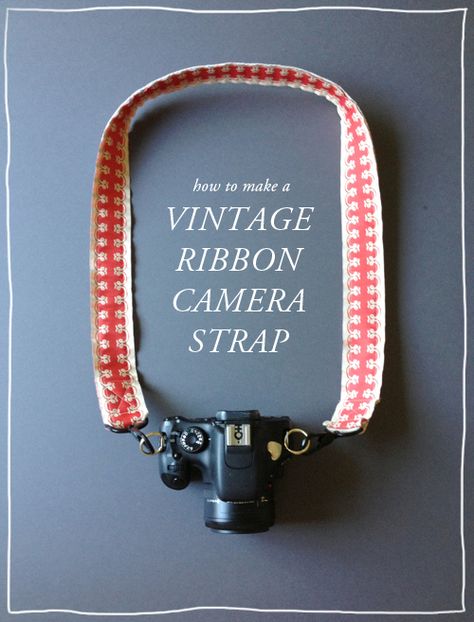 @Megan Newman The House That Lars Built.: DIY Vintage Ribbon Camera Strap Office Gifts Diy, Diy Camera Strap, Diy Dekor, Presente Diy, Easy Handmade Gifts, Diy Camera, Diy Holiday Gifts, Crafty Gifts, Vintage Ribbon