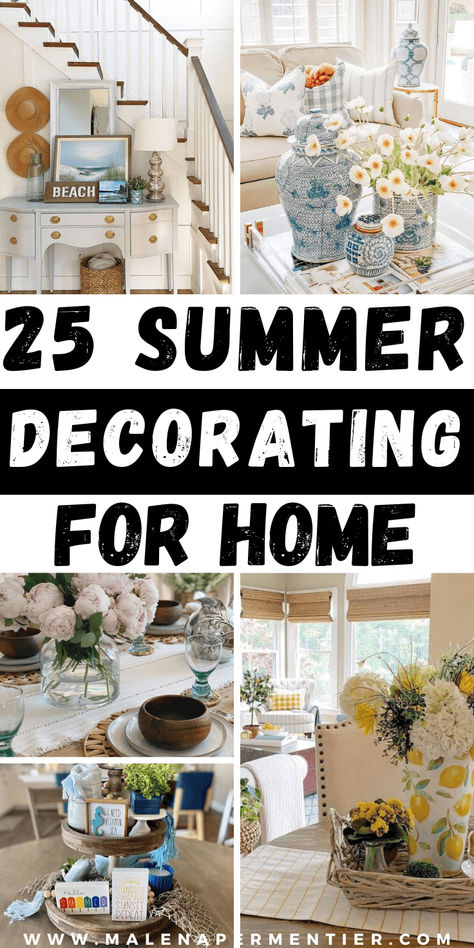 25 Best Summer Decorating Ideas For Every Space In Your Home Summer House Decor Ideas Interior Design, Summer House Interior Ideas Decor, Summer Hearth Decor, Decorating Outside Of House, Home Summer Decor, Summer Decor Ideas For The Home, Summer Home Decor Living Room, May Decorating Ideas, August Decorating Ideas