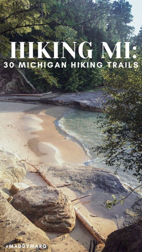 image of the Pictured Rocks National Lakeshore hiking with text "hiking Michigan: best michigan hiking trails" written over the top Hiking In Michigan, Michigan Hiking, Midwest Summer, Lake Lighthouse, Backpacking Trails, Hello Stranger, Hiking Spots, Hiking Destinations, Take A Hike