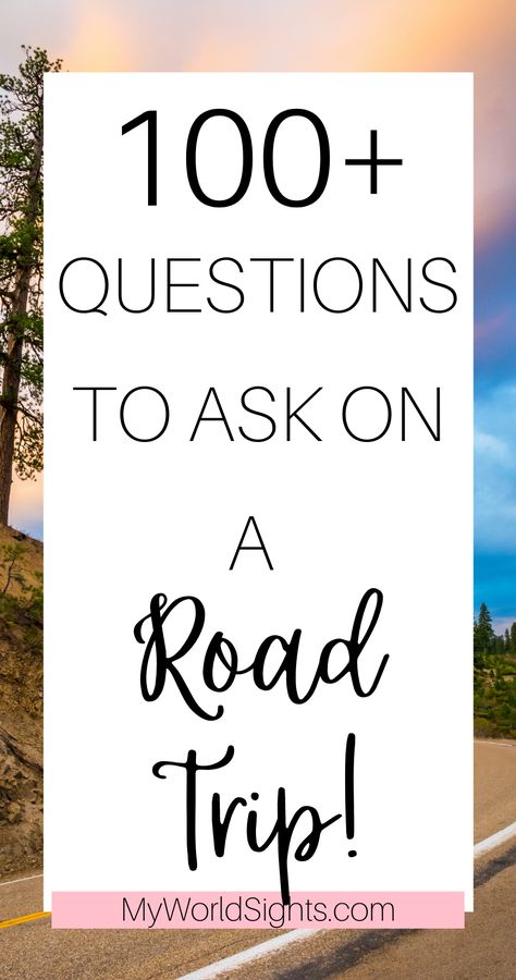 If you are on a road trip, you'll LOVE these road trip questions! A list of over 100 questions to ask each other while on a road trip to help pass the time and get to know each other! Road Trip Would You Rather Questions, Questions For Road Trip, Roadtrip Questions Friends, Road Trip Questions Families, Boyfriend Road Trip, Questions To Ask On A Road Trip, Roadtrip Questions For Couples, Road Trip Questions For Friends, Travel Questions To Ask