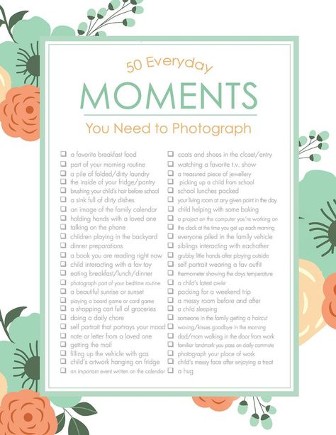 It truly is the little things that matter most. Capture the magical, everyday moments with help from our printable checklist of 50 Everyday Moments You need to Photograph. Things To Photograph Ideas, Photography Exercises, Photography Challenges, Things To Photograph, Photo Checklist, Photo A Day Challenge, Photo Prompts, Things That Matter, Capture The Moment