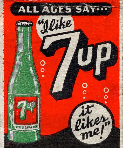 "I like 7up It likes me!"  :) Stare Reklamy, Foto Langka, 타이포그래피 포스터 디자인, Old Advertisements, Retro Advertising, Poster Ads, Retro Ads, Old Signs, Old Ads