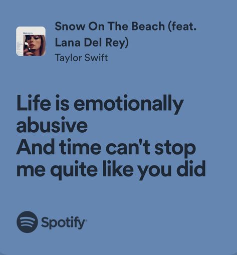 snow on the beach - taylor swift Snow At The Beach Taylor Swift, Snow On The Beach Taylor Swift Lyrics, Taylor Swift Snow On The Beach, Snow On The Beach Taylor Swift, Snow On The Beach Lyrics, Snow Patrol Lyrics, Snow On The Beach Taylor, Beach Lyrics, Snow On The Beach