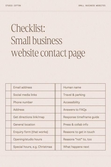 Here's a website contact page checklist from our small business website design company. We share tonnes of advice on designing every page of your small business over on the Studio Cotton small business blog, or make sure to follow @studio.cotton for a whole heap of free website advice. Small Business Business Plan, Website Design Checklist, Making A Website For Small Business, Web Design Checklist, Small Business Structure, Creating A Website For Your Business, Small Business Start Up Checklist, Wordpress Website Design Ideas, Policies For Small Business