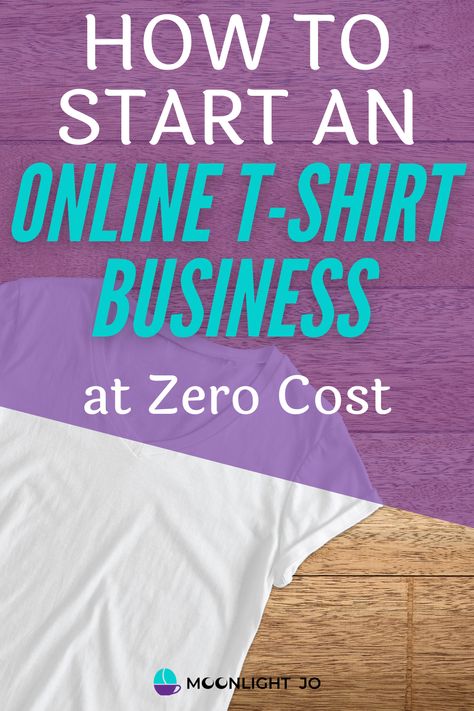 How To Start Tshirt Business, Start Tshirt Business, What Do You Need To Start A Tshirt Business, How To Create A Tshirt Business, How To Create Designs For Tshirts, How To Start A Tshirt Business, Selling T Shirts Online, How To Design T Shirts To Sell, How To Start A Tee Shirt Business