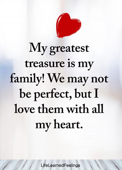 My Greatest Pleasure Is My Family quotes family quote beautiful family quotes i love my family For My Family Quotes, Son And Family Quotes, Quote On Family Together, Love Your Family Quotes Inspiration, Vision Board Pictures Family Of 3, I Love My Family Quotes Happiness, Loving My Family Quotes, Being A Family Quotes, Family Related Quotes