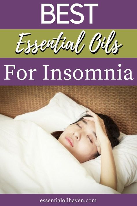 Top 5 Essential Oils for Insomnia, Better Sleep and Relaxation. Seekers of natural health and well-being will look to essential oils for better sleep. Here's how essential oils can help with sleep, insomnia, restlessness and more. Read about the best oils for insomnia, and start getting better rest tonight! #essentialoilhaven Essential Oils For Sleeping, Essential Oils For Sleep Rollerball, Best Essential Oils For Sleep, Essential Oils For Sleep Diffuser, Essential Oil Recipes For Sleep, Essential Oil Sleep Blend, Essential Oil Blend For Sleep, Essential Oil For Sleep, Essential Oils Sleep