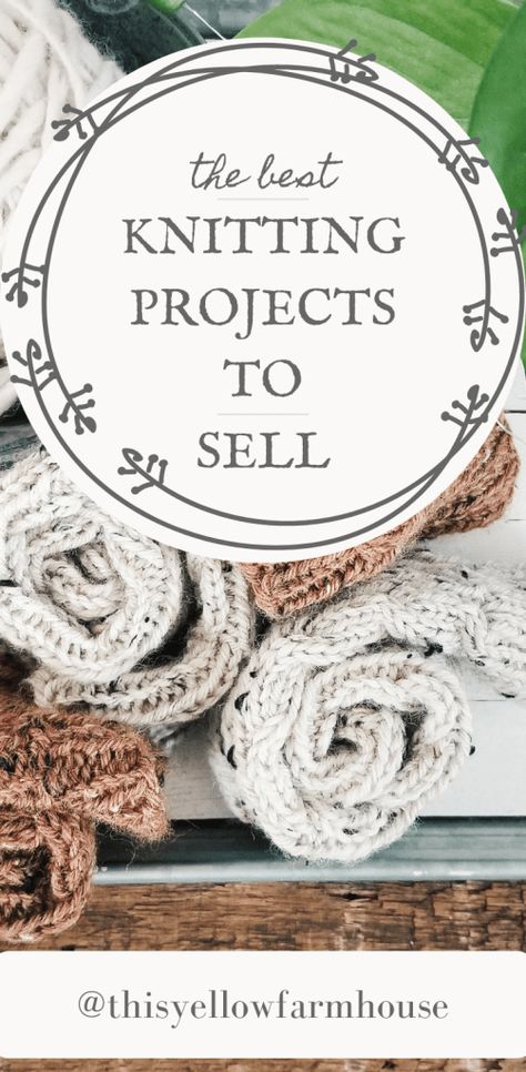 Knitting Products Ideas, Easy Things To Knit And Sell, Popular Knitted Items To Sell, Knitting To Sell Ideas, Best Selling Knitted Items, Easy Knitting Projects To Sell, Knit Things To Sell, Functional Knitting Projects, Portable Knitting Projects