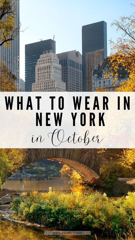 New York October outfit guide #newyork #nyc #packingfornyc #newyorkpackingtips New York Fashion In November, New York Tourist Outfit Fall, Fall In New York Outfits, October Outfits Fall New York, What To Wear To Nyc Fall, Outfits For New York In September, Ny October Outfits, New York Looks Fall, Nyc In The Fall Outfits