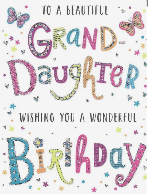 Granddaughter Birthday Wishes Beautiful, Birthday Wishes For Grand Daughter, Grand Daughter Birthday Wishes, Happy Birthday Granddaughter Love You, Happy Birthday Grandaughter, Happy Birthday Grand Daughter, Grandaughter Birthday Wishes, Birthday Wishes For Granddaughter, Happy Birthday Granddaughter