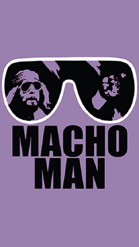 Macho Man Macho Man Randy Savage Art, Wrestling Tattoos, Savage Logo, Iphone Decor, Savage Wallpapers, Game Posters, Randy Savage, Legends Of The Fall, Macho Man Randy Savage